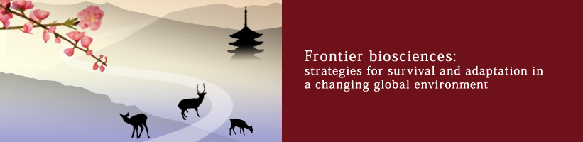 Frontier biosciences : strategies for survival and adaptation in achanging global environment